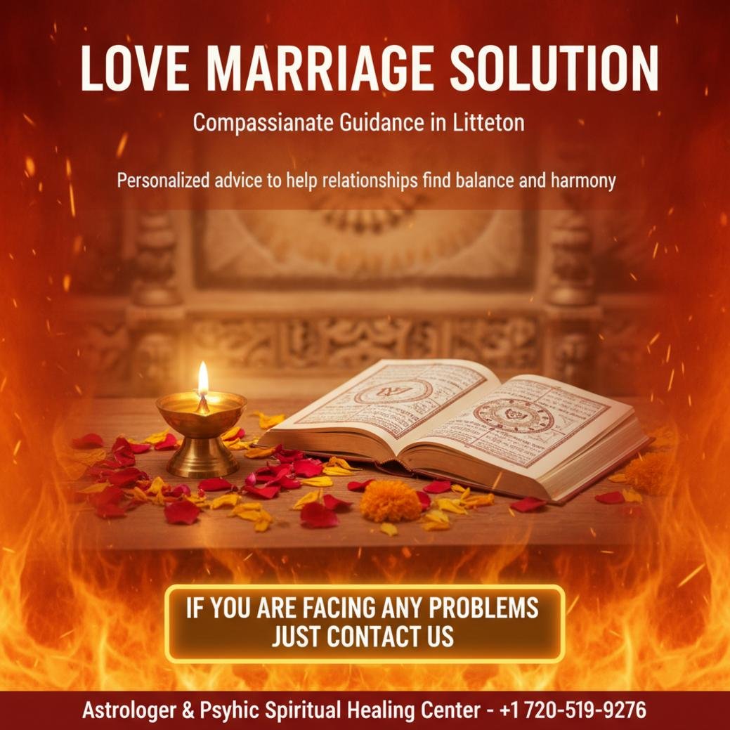 Love marriage solution session with Indian astrologer in Littleton